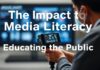 The Impact of Media Literacy on Crime Prevention: Educating the Public The Impact of Media Literacy on Crime Prevention: Educating the Public